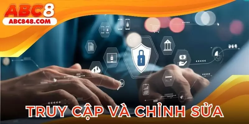 Hội viên có quyền truy cập, chỉnh sửa thông tin