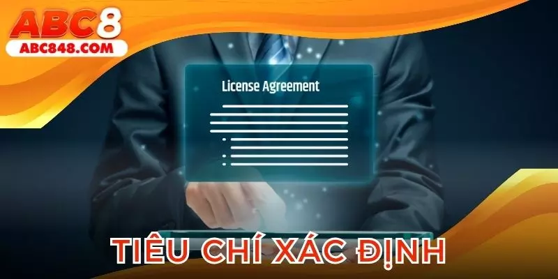 Tiêu chí để hệ thống cấp phép hợp pháp