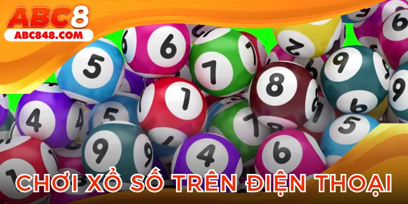 Chơi xổ số trên điện thoại
