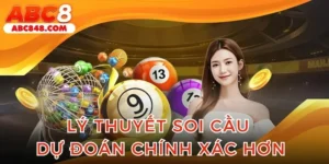 Lý thuyết soi cầu xổ số ABC8v